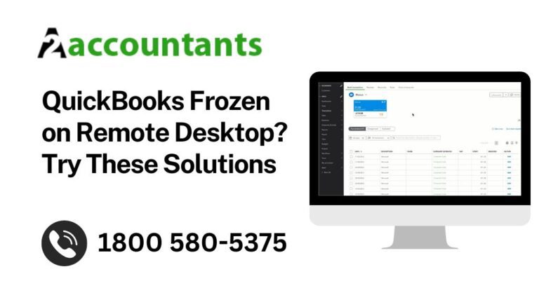 QuickBooks Frozen on Remote Desktop? Try These Solutions