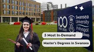 5 Most In-Demand Master's Degrees in Swansea (United Kingdom) 2024 Updated