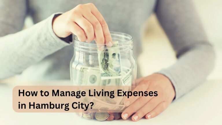 How to Manage Living Expenses in Hamburg City?