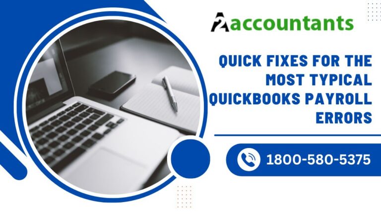 Quick Fixes For The Most Typical QuickBooks Payroll Errors