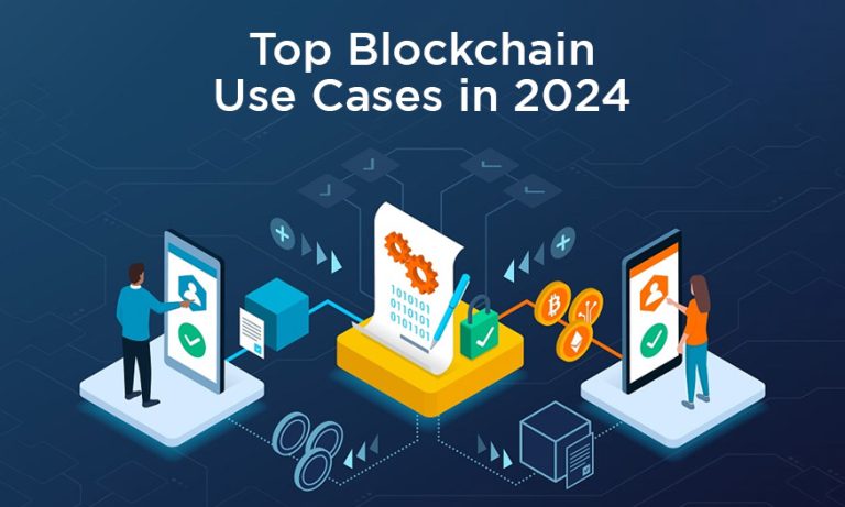 Top Blockchain Use Cases in 2024