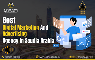 Best Digital Marketing and Advertising Agency in Saudi Arabia