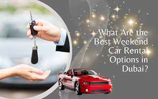 weekend car rental in dubai