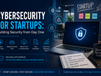Cybersecurity for startups illustration featuring a secure laptop, digital shield, data protection icons, and a modern startup workspace.