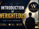 Introduction of werighteous