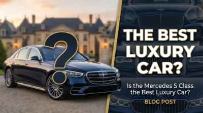 give me a thambnel "Is the Mercedes S Class the Best Luxury Car?"