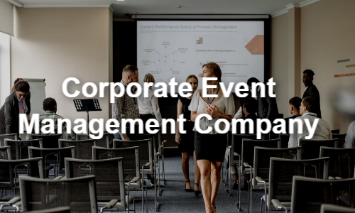 Corporate Event Management Company